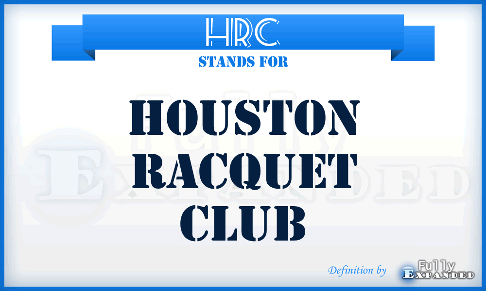 HRC - Houston Racquet Club