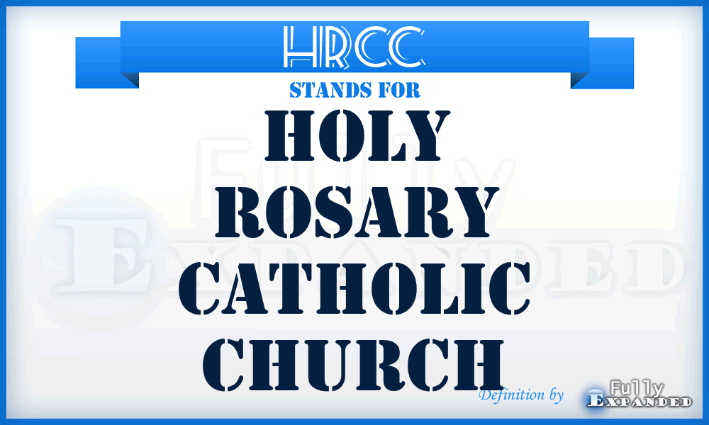 HRCC - Holy Rosary Catholic Church