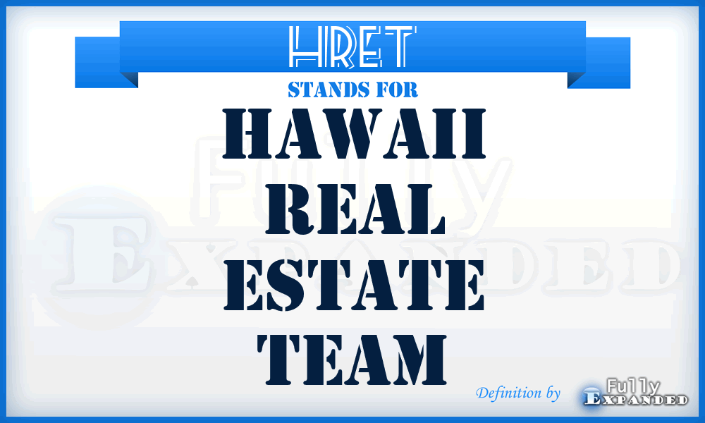 HRET - Hawaii Real Estate Team