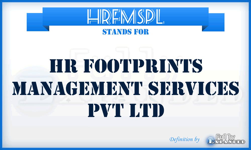 HRFMSPL - HR Footprints Management Services Pvt Ltd