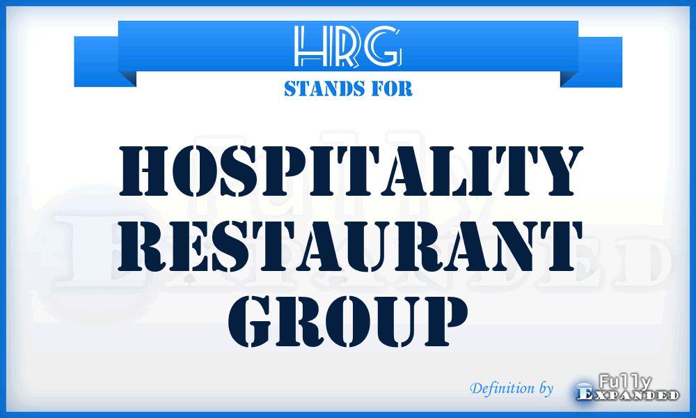 HRG - Hospitality Restaurant Group