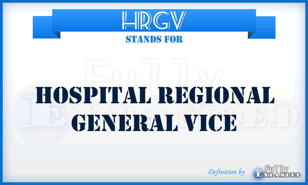 HRGV - Hospital Regional General Vice