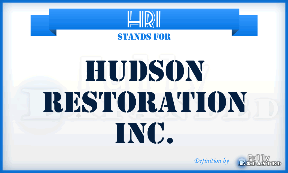 HRI - Hudson Restoration Inc.