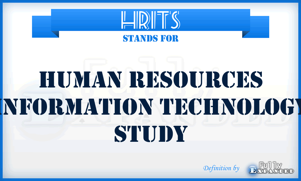 HRITS - Human Resources Information Technology Study