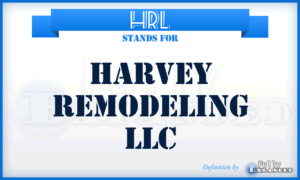 HRL - Harvey Remodeling LLC