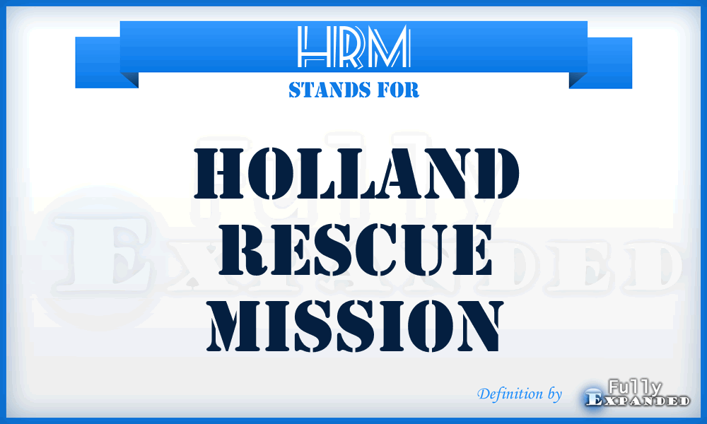 HRM - Holland Rescue Mission