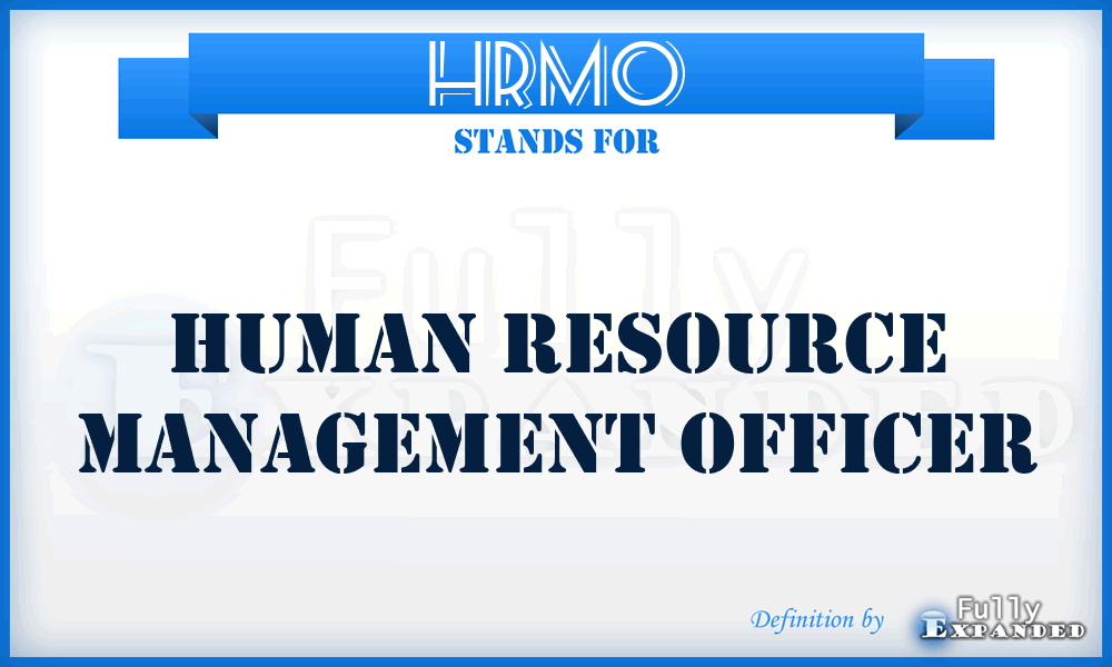 HRMO - Human Resource Management Officer