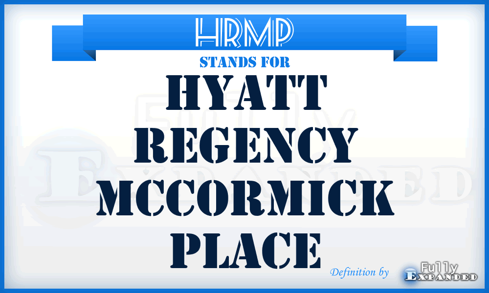 HRMP - Hyatt Regency Mccormick Place