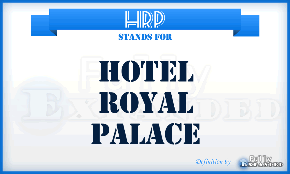 HRP - Hotel Royal Palace