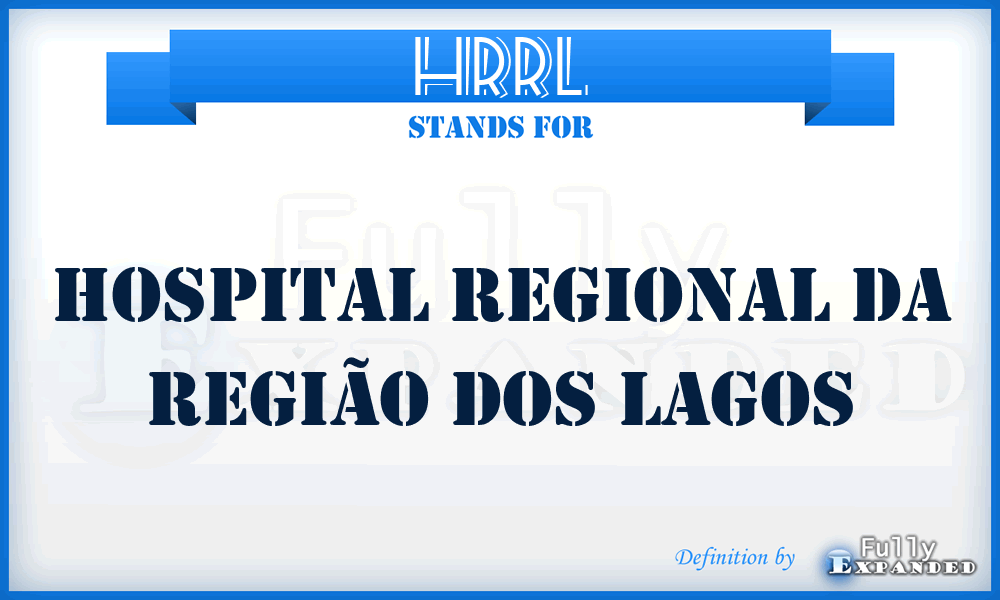 HRRL - Hospital Regional da Região dos Lagos