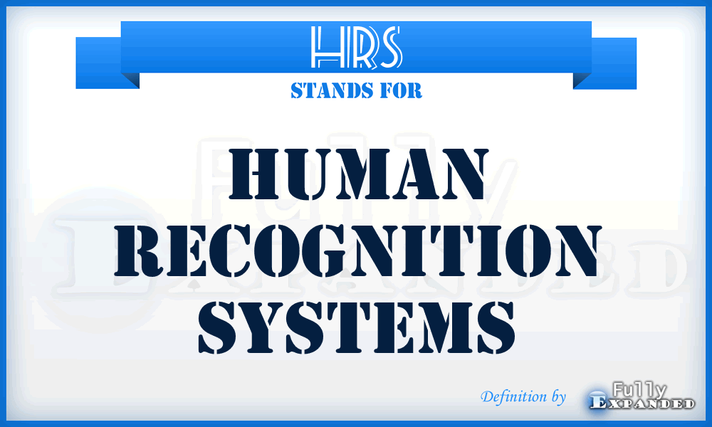 HRS - Human Recognition Systems