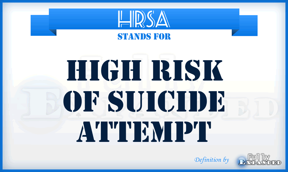 HRSA - High Risk of Suicide Attempt