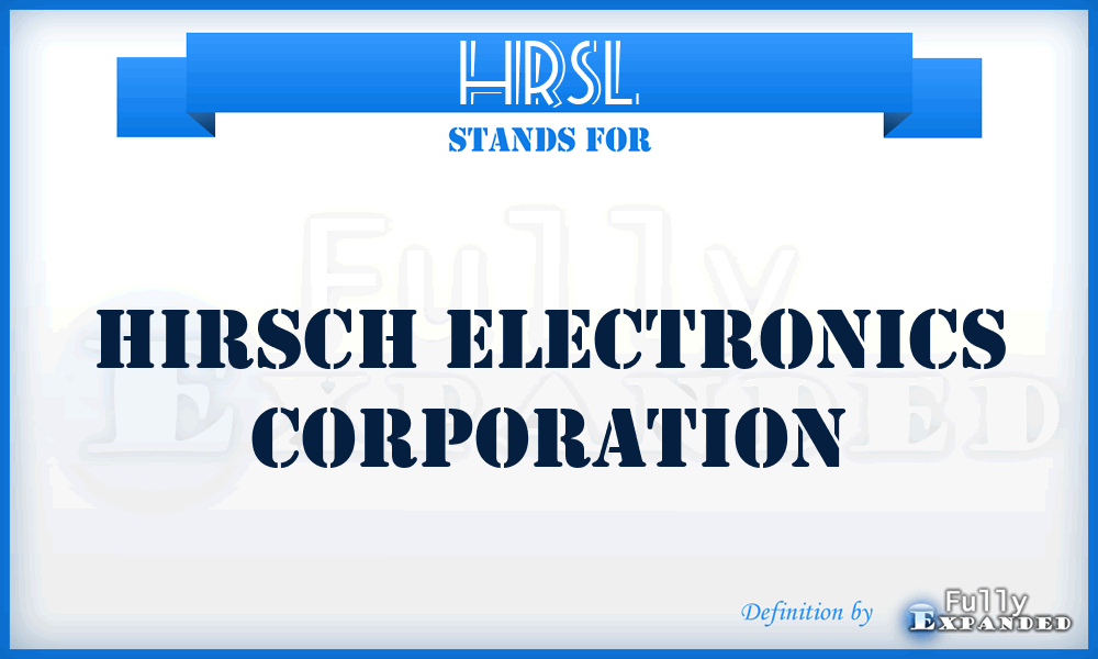 HRSL - Hirsch Electronics Corporation