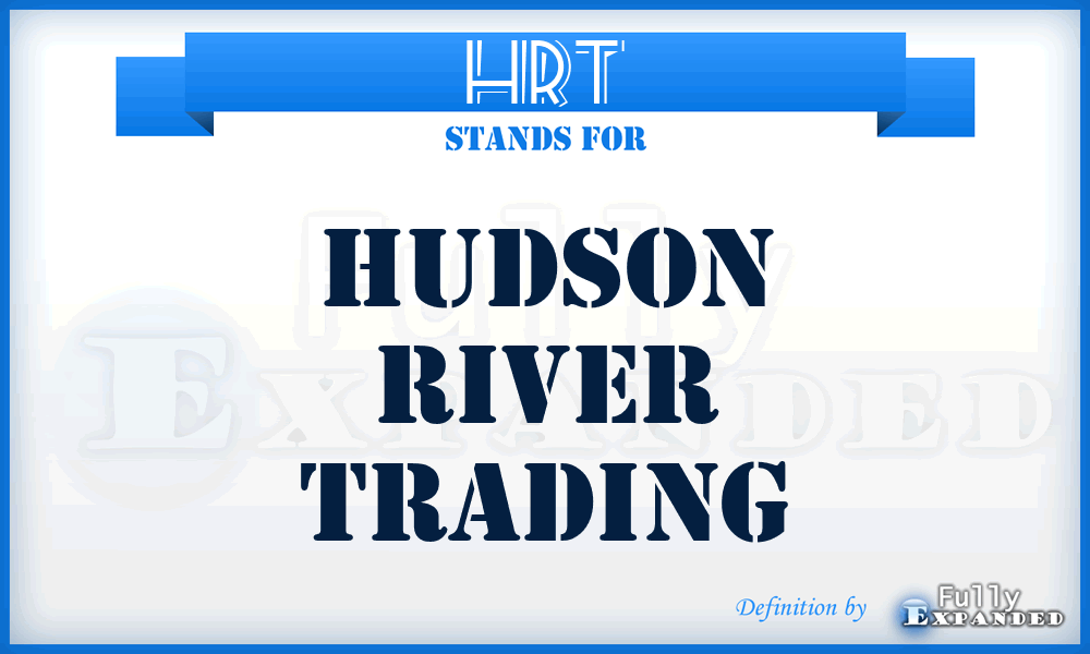 HRT - Hudson River Trading