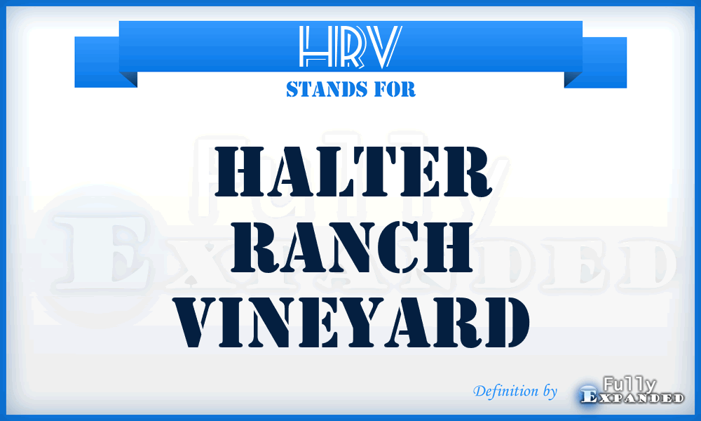 HRV - Halter Ranch Vineyard