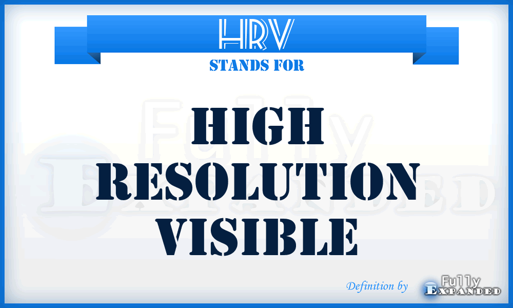 HRV - High Resolution Visible