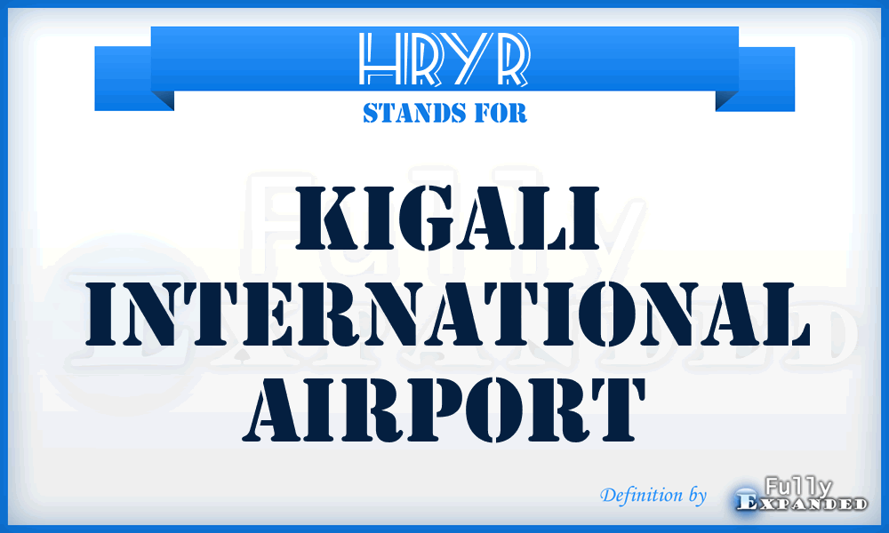 HRYR - Kigali International airport
