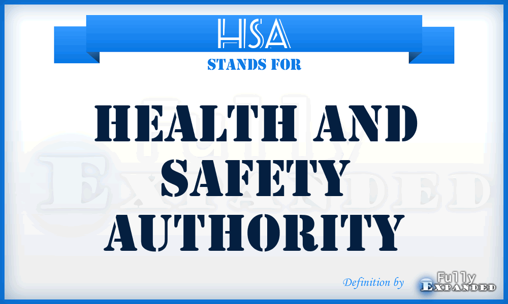 HSA - Health and Safety Authority