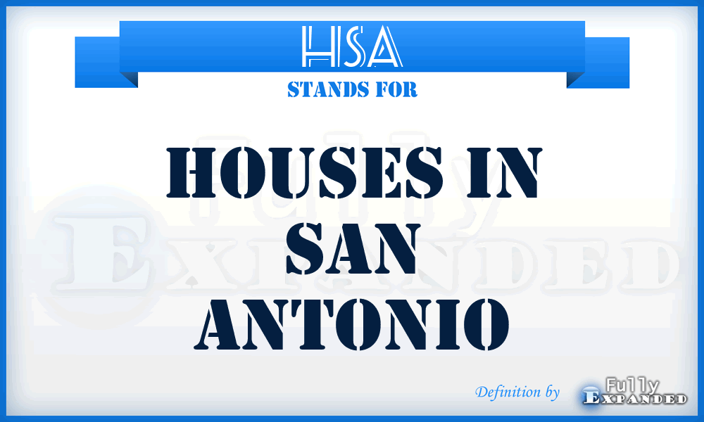 HSA - Houses in San Antonio