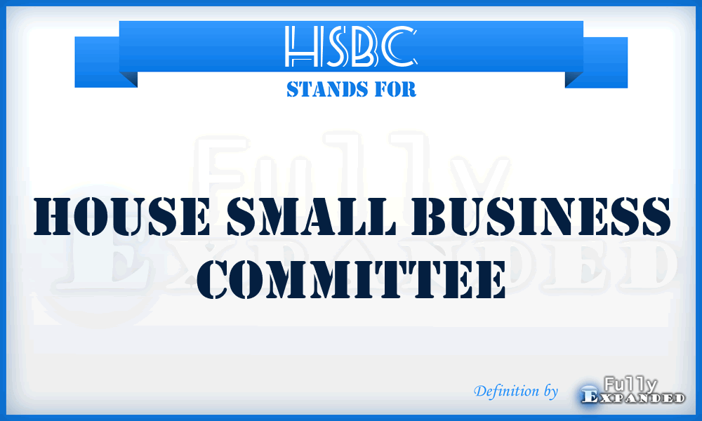 HSBC - House Small Business Committee