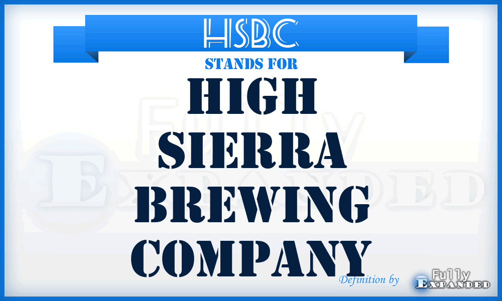HSBC - High Sierra Brewing Company