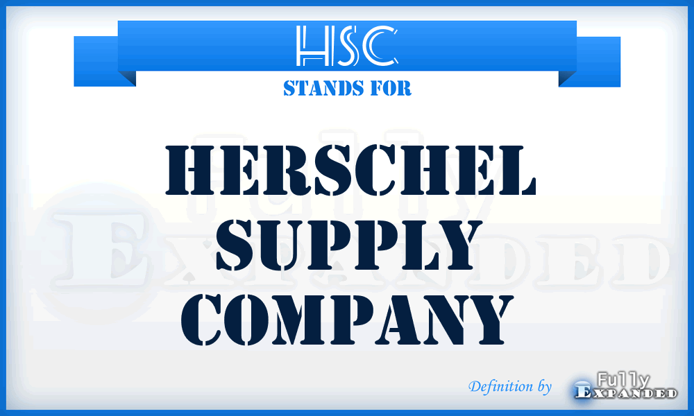 HSC - Herschel Supply Company