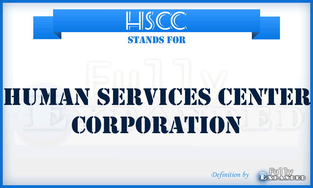 HSCC - Human Services Center Corporation