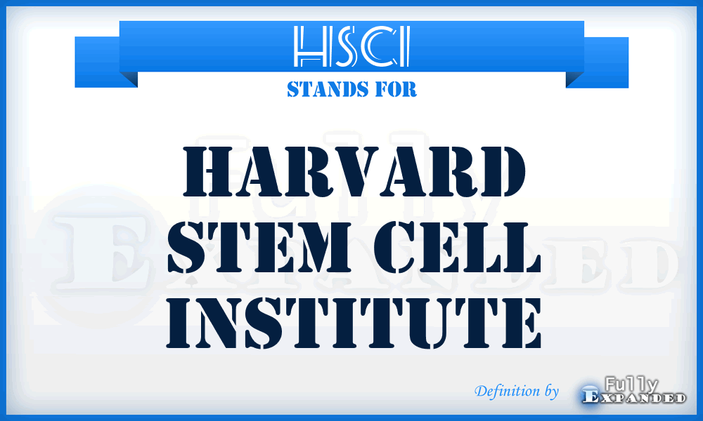 HSCI - Harvard Stem Cell Institute