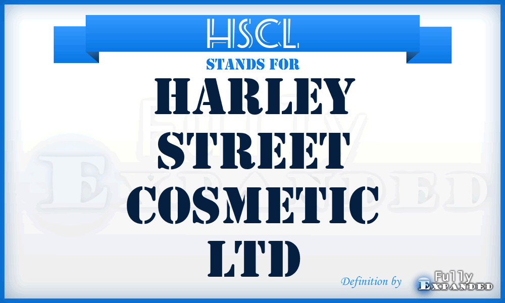 HSCL - Harley Street Cosmetic Ltd