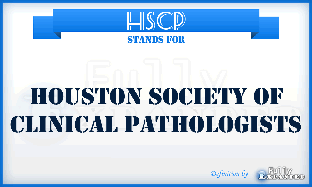 HSCP - Houston Society of Clinical Pathologists