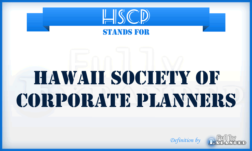 HSCP - Hawaii Society of Corporate Planners