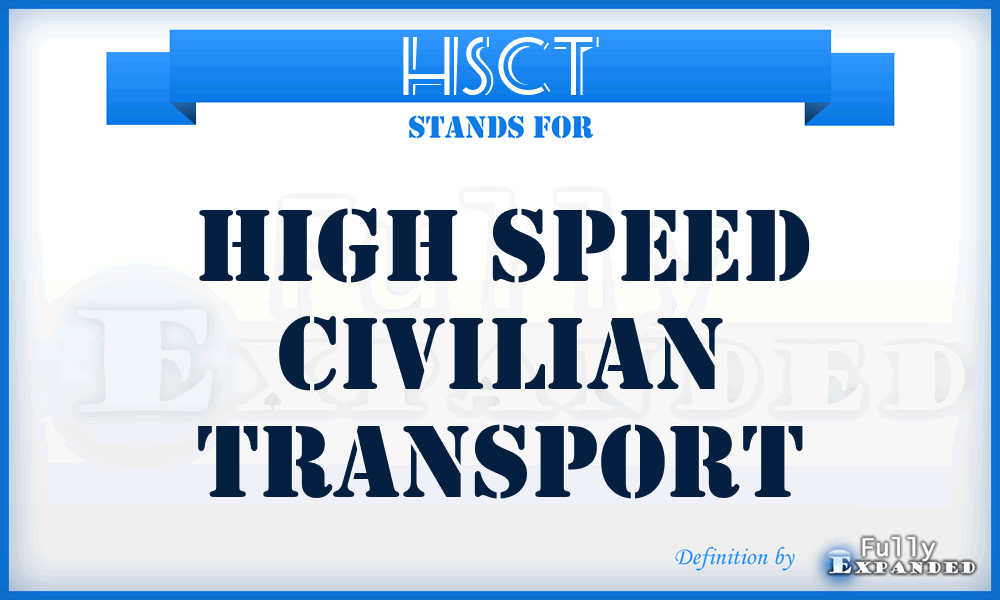 HSCT - High Speed Civilian Transport