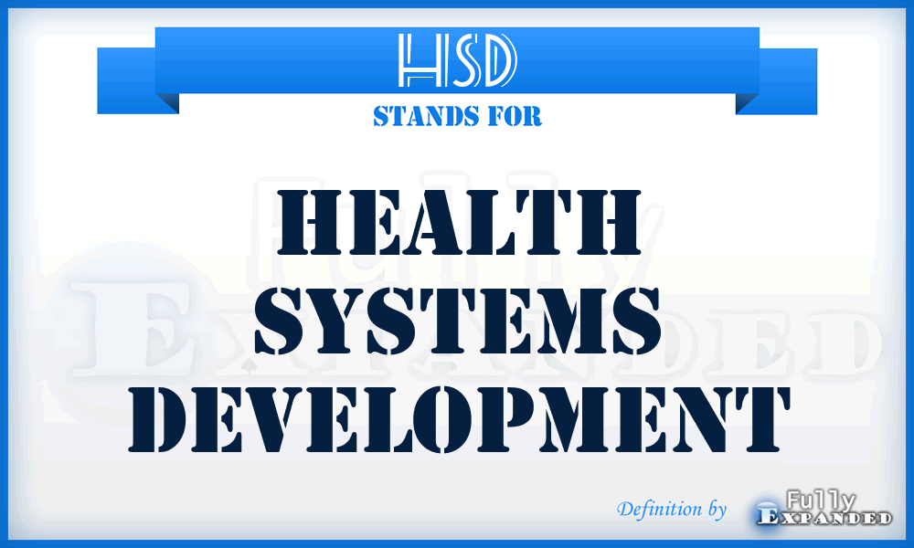 HSD - Health Systems Development