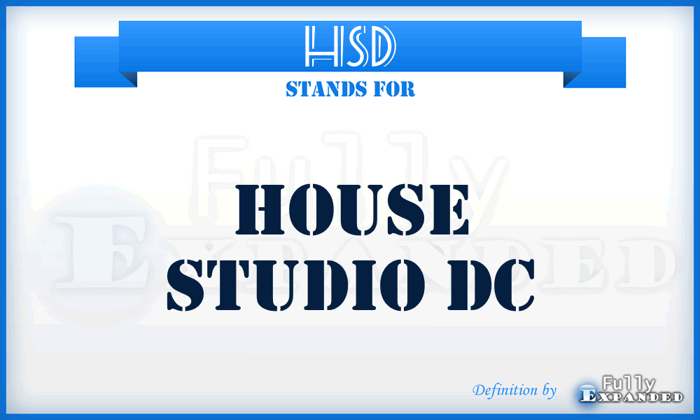 HSD - House Studio Dc