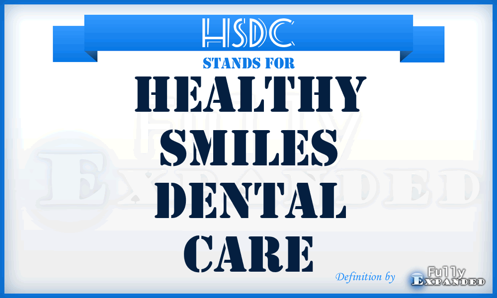 HSDC - Healthy Smiles Dental Care