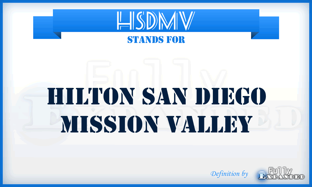HSDMV - Hilton San Diego Mission Valley