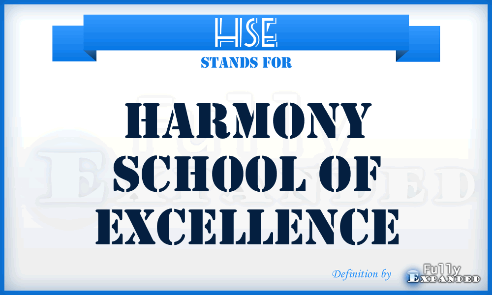HSE - Harmony School of Excellence