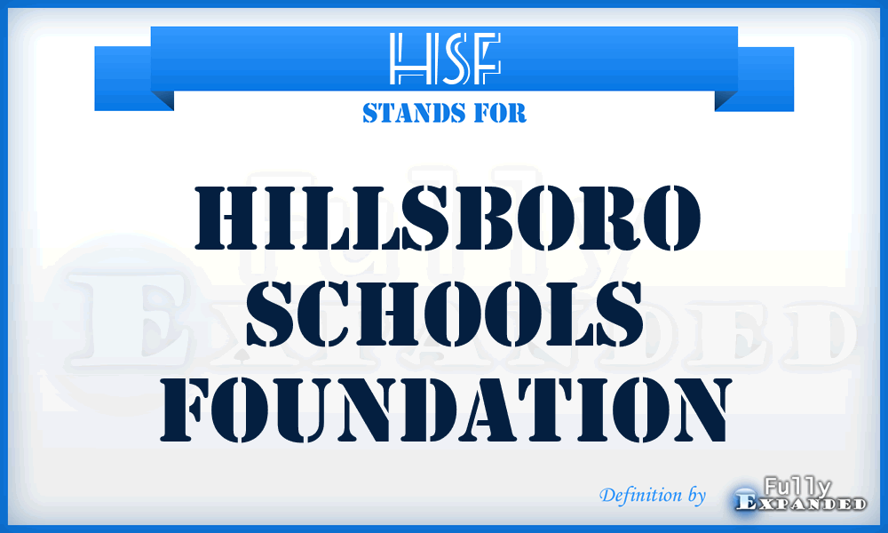 HSF - Hillsboro Schools Foundation