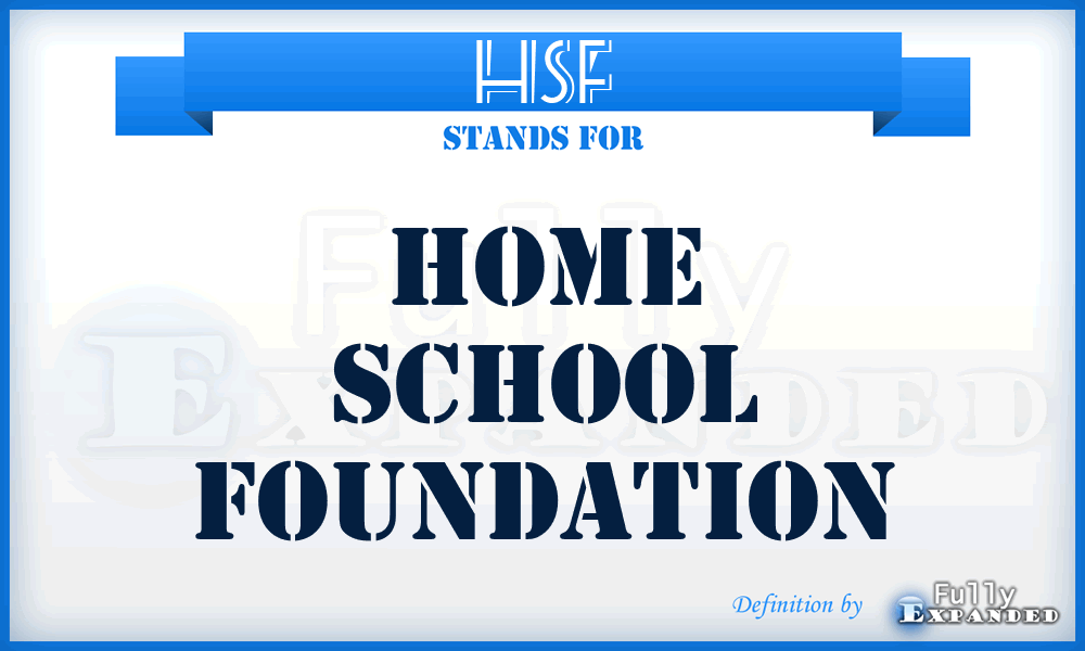 HSF - Home School Foundation