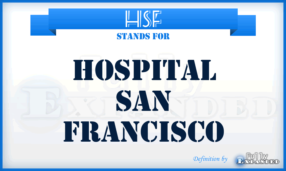 HSF - Hospital San Francisco