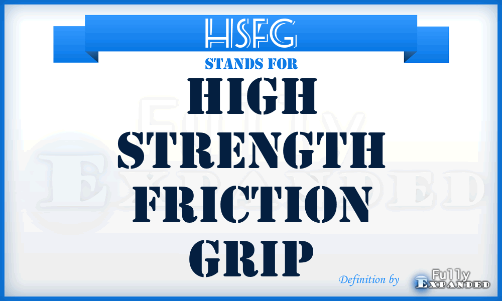 HSFG - High Strength Friction Grip
