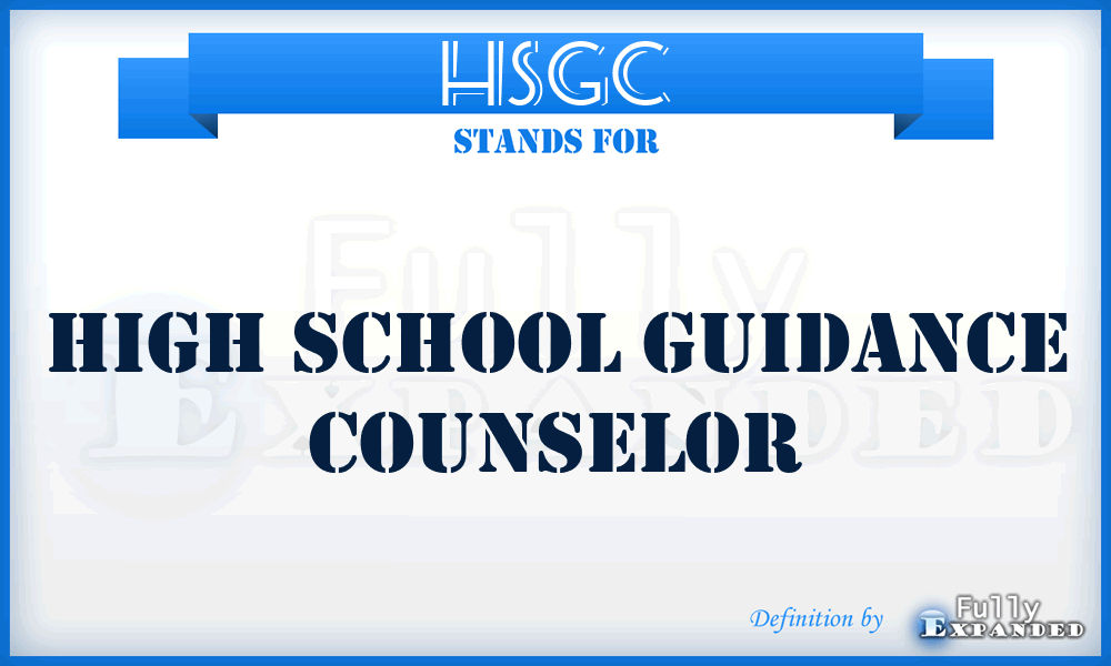 HSGC - High School Guidance Counselor