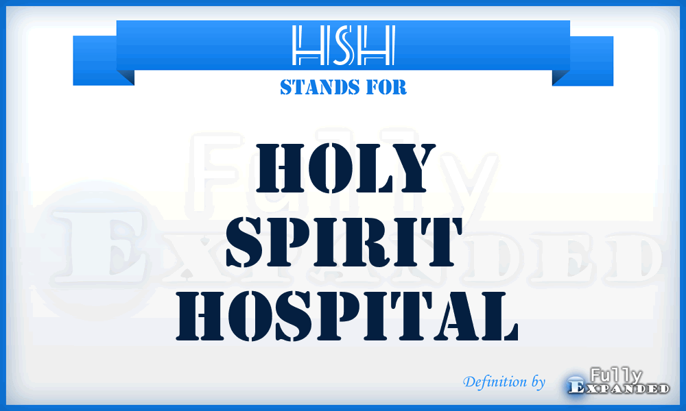 HSH - Holy Spirit Hospital