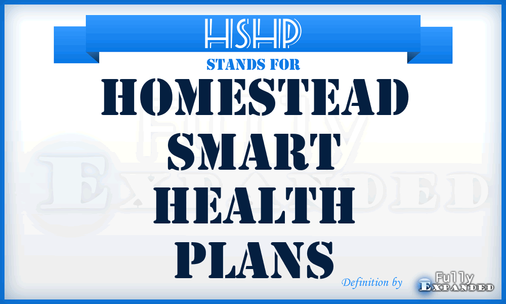 HSHP - Homestead Smart Health Plans
