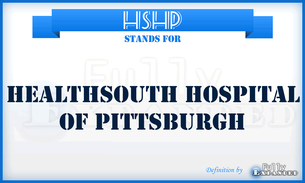 HSHP - HealthSouth Hospital of Pittsburgh