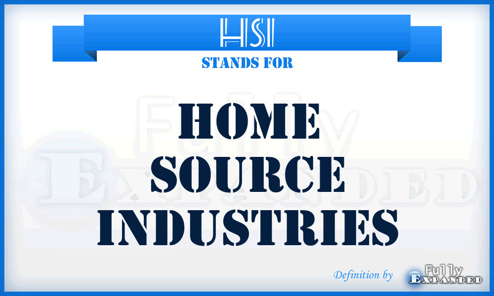 HSI - Home Source Industries