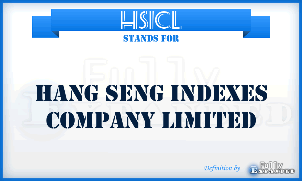 HSICL - Hang Seng Indexes Company Limited