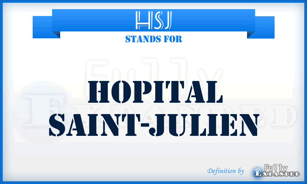 HSJ - Hopital Saint-Julien