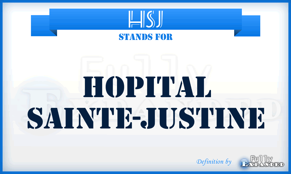 HSJ - Hopital Sainte-Justine