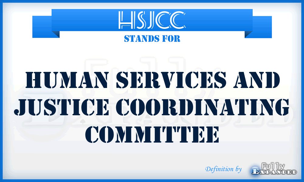 HSJCC - Human Services and Justice Coordinating Committee